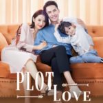 Plot Love Chinese Drama