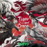Tiger and Crane C Drama