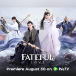 Fateful Love C Drama