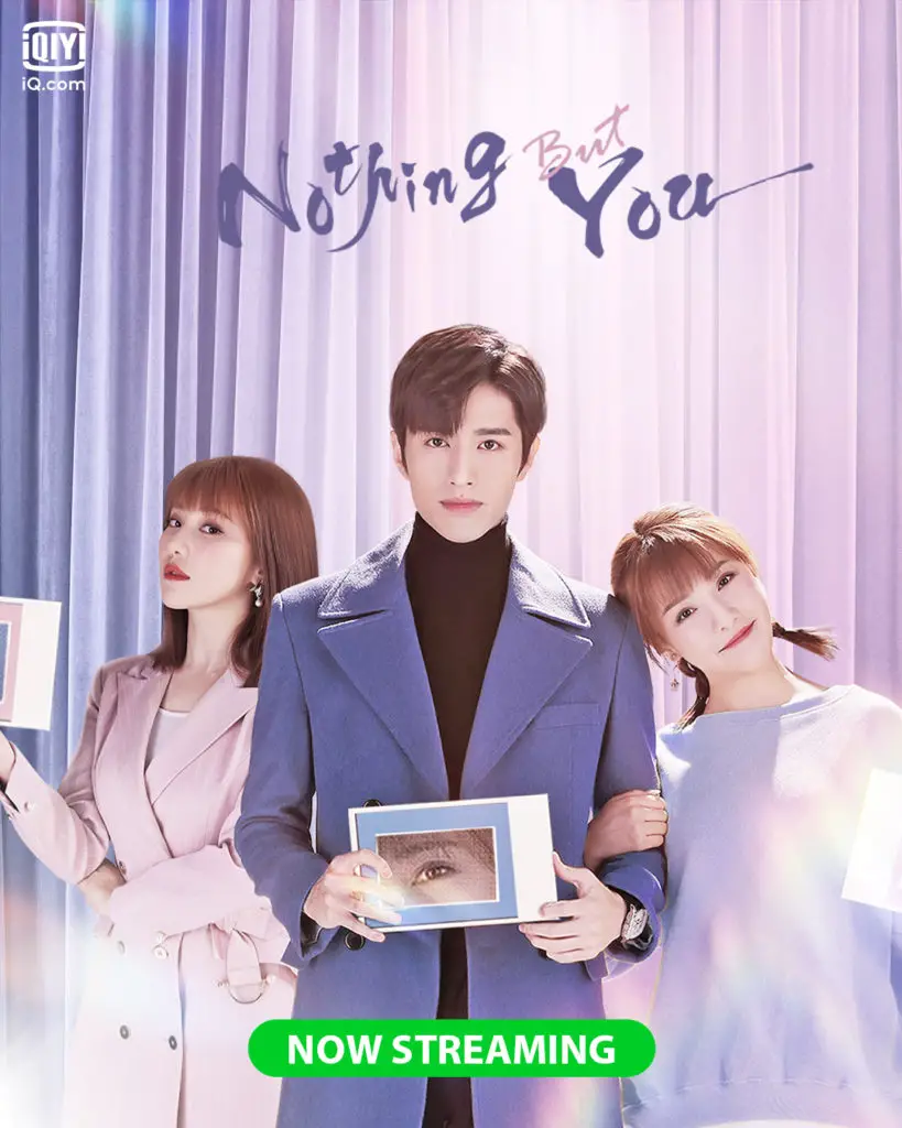 Nothing But You C Drama Poster